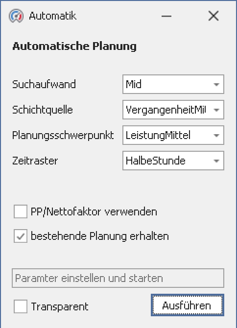 Dialog Automatische Planung mit Zeitraster HalbeStunde